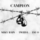 Campeòn feat Twiida Ese O Single