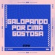 Galopando por Cima Gostosa Single