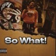 So What feat Sturdyyoungin ohthatsmizz Single