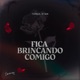 Fica Brincando Comigo Single
