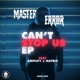 Can t Stop Us feat Amplify Natrix Single