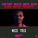 Nii Tei at Factory Town 2025 Infinity Room DJ Mix