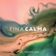 Fina Calma Single
