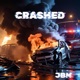CRASHED Single