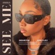 See Me SMWYSM feat Lee Flex Single