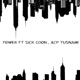 POWER feat SICK GOON ACP Tsunami Single