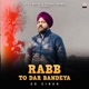 Rabb To Dar Bandeya Single