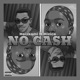 No Cash feat Hizice Single