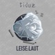 Leise Laut Single