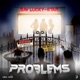 Problems Single
