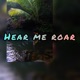 Hear Me Roar Single