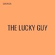 The Lucky Guy Single