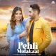 Pehli Mulakaat feat Sargi Maan Jassi X Single