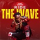 Ride The Wave Single
