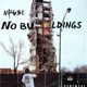No Buildings Mixtape
