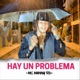 Hay un Problema Single
