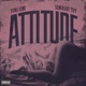 Attitude feat Seminary Tiff Single