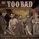 Too Bad EP