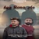 Kyu Rona Ae feat Mandeep Single