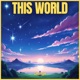this world Single