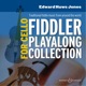 Fiddler Playalong Collection for Cello