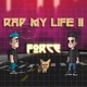 Rap My Life 2 Single
