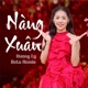 Nàng Xuân Remix Single