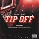 Tip Off feat Barlito Barlito Sneezo Quixk Single