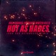 Hot as Hades Jorn Van Deynhoven Remix Single
