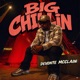 Big Chillin Single