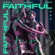 Faithful Single