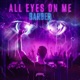 All Eyes on Me Extended Mix Single