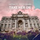 Take Her On feat Yvette Adams Single