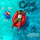 Carefree feat Tamani Single