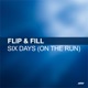 Six Days On The Run
