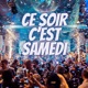 Ce soir c est Samedi feat OGGY DU BINKS NRK Single