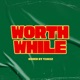 Worthwhile Single