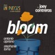 Bloom From In Pieces A New Musical Highlights Deluxe Edition Single