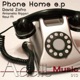 Phone Home Single