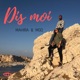Dis moi Single