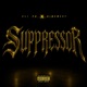 SUPPRESSOR feat DimeWest Single
