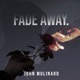 Fade Away Single