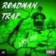 Roadmantrap Single
