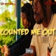 Counted Me Out feat QYB Thrill Single