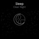 Sleep Clear Night
