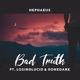 Bad Truth Single