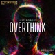 Overthink EP