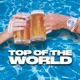 Top of the World Single