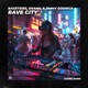 Rave City Single