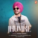 Jhumke Single